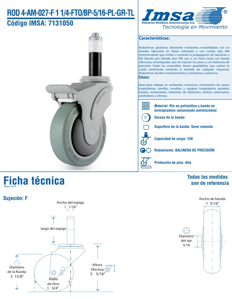 RODACHINA 4 AM 27F 1.1/4 FTO/BP 5/16 PL-GR-TL 7131050 IMSA